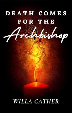 Death-Comes-for-the-Archbishop By Global Publishers LLC