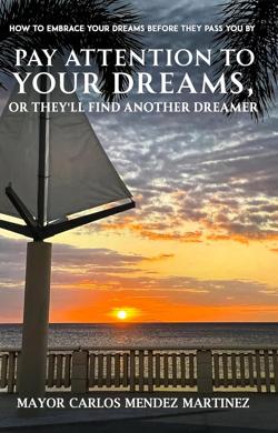 Pay-Attention-to-Your-Dreams By Global Publishers LLC